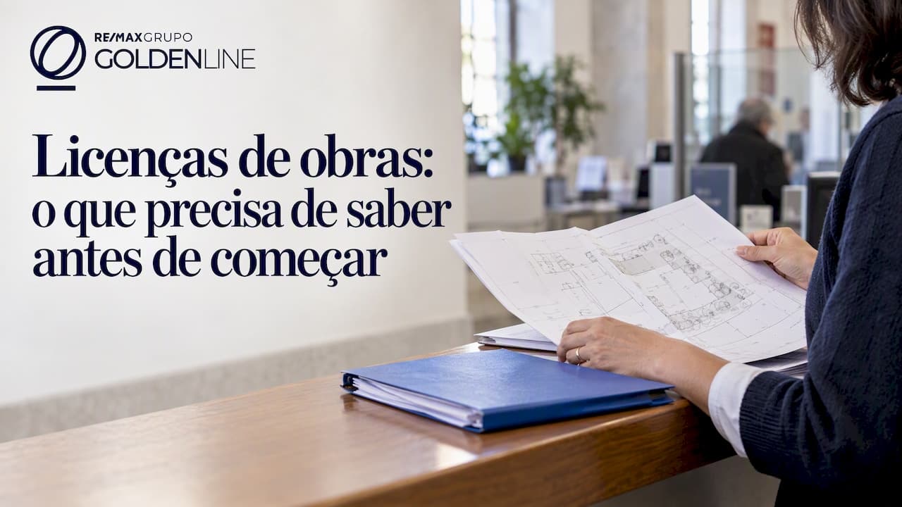 Licenças de obras: o que precisa de saber antes de começar