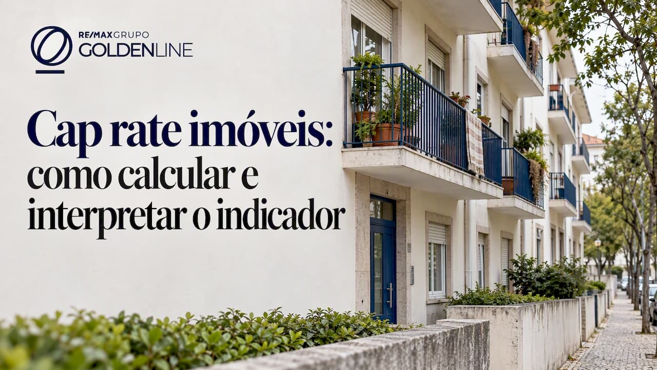Cap rate imóveis: como calcular e interpretar o indicador